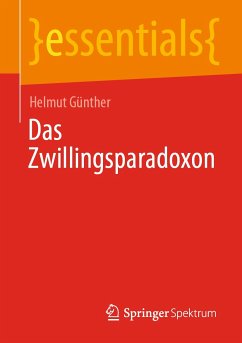 Das Zwillingsparadoxon (eBook, PDF) - Günther, Helmut