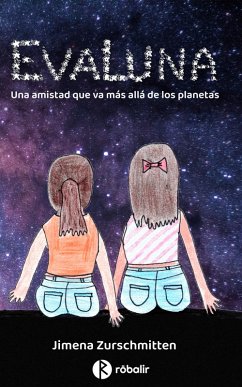 Cover EvaLuna. Una amistad que va más allá de los planetas (eBook, ePUB)