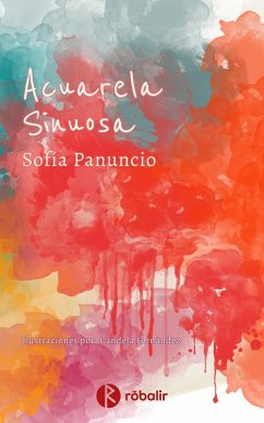 Acuarela Sinuosa (eBook, ePUB) - Panuncio, Sofía Edith