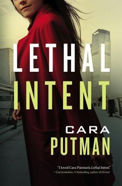 Lethal Intent - Putman, Cara C