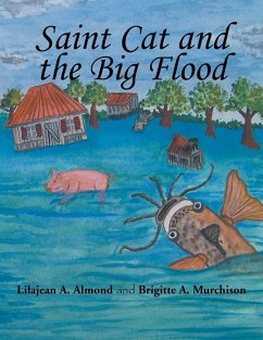 Saint Cat and the Big Flood - Murchison, Brigitte A.