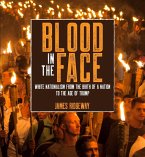 Blood in the Face (revised new edition) (eBook, ePUB)