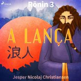 Ronin 3 - A lança (MP3-Download)