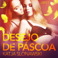Desejo de Páscoa - Conto Erótico (MP3-Download) - Slonawski, Katja