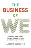 The Business of We