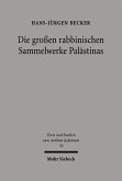 Die großen rabbinischen Sammelwerke Palästinas (eBook, PDF)