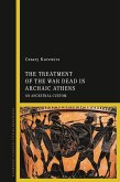 The Treatment of the War Dead in Archaic Athens (eBook, PDF)