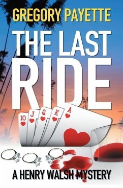 The Last Ride - Payette, Gregory