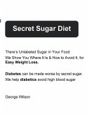 Secret Sugar Diet (eBook, ePUB)