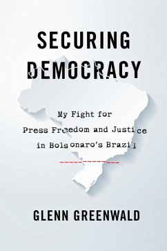 Securing Democracy (eBook, ePUB) - Greenwald, Glenn