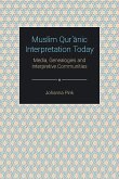 Muslim Qur¿¿nic Interpretation Today