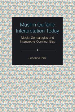 Muslim Qur¿¿nic Interpretation Today - Pink, Johanna