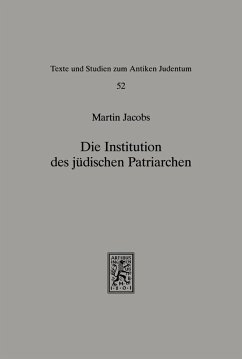 Die Institution des jüdischen Patriarchen (eBook, PDF) - Jacobs, Martin