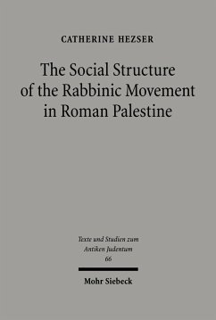 The Social Structure of the Rabbinic Movement in Roman Palestine (eBook, PDF) - Hezser, Catherine