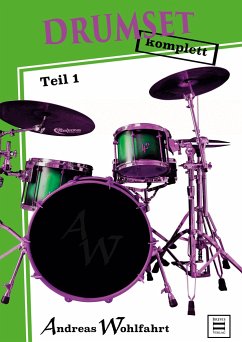 Drumset - komplett - Wohlfahrt, Andreas