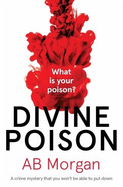 Divine Poison - Morgan, A. B.