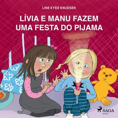 Lívia e Manu fazem uma festa do pijama (MP3-Download) - Knudsen, Line Kyed
