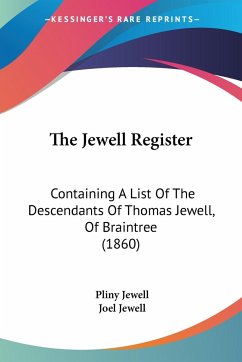 The Jewell Register - Jewell, Pliny; Jewell, Joel