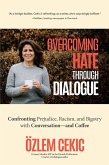 Overcoming Hate Through Dialogue (eBook, ePUB)