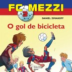 FC Mezzi 3: O gol de bicicleta (MP3-Download)