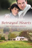 Betrayed Hearts (Chester's Run Series, #1) (eBook, ePUB)