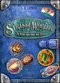 Die Reise ans Ende der Welt / Strangeworlds Bd.2 (eBook, ePUB)