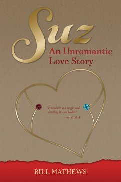 Suz: An Unromantic Love Story (eBook, ePUB) - Mathews, Bill