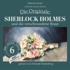 Sherlock Holmes und die verschwundene Braut (MP3-Download) - Doyle, Sir Arthur Conan; Stewart, William K.