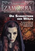 Die Schwestern der Wölfe / Professor Zamorra Bd.1213 (eBook, ePUB)