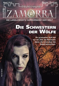Die Schwestern der Wölfe / Professor Zamorra Bd.1213 (eBook, ePUB) - Borner, Simon