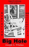 Ameritrekking Adventures: Exploring Big Hole National Battlefield (eBook, ePUB) Ameritrekking Adventures: Exploring Big Hole National Battlefield (eBook, ePUB)