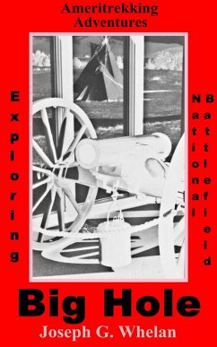 Cover Ameritrekking Adventures: Exploring Big Hole National Battlefield (eBook, ePUB)