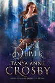 Une rose d'hiver (Les Filles d'Avalon, #2) (eBook, ePUB)
