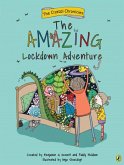 Crystal Chronicles Book 3: The Amazing Lockdown Adventure (eBook, ePUB) Crystal Chronicles Book 3: The Amazing Lockdown Adventure (eBook, ePUB)