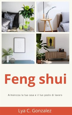 Cover Feng shui Armonizza la tua casa e il tuo posto di lavoro (eBook, ePUB)