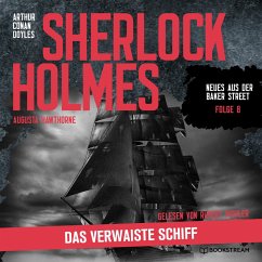 Sherlock Holmes: Das verwaiste Schiff (MP3-Download) - Doyle, Sir Arthur Conan; Hawthorne, Augusta
