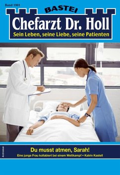 Chefarzt Dr. Holl 1901 (eBook, ePUB) - Kastell, Katrin
