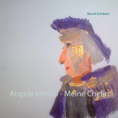 Angela Merkel - Meine Chefin (eBook, ePUB) Cover Angela Merkel - Meine Chefin (eBook, ePUB)