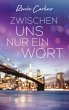 Zwischen uns nur ein Wort (eBook, ePUB) - Bild 1