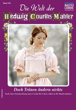 Die Welt der Hedwig Courths-Mahler 530 (eBook, ePUB) - Orloff, Wera