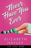 Never Have You Ever (eBook, ePUB)