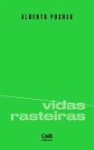 Vidas rasteiras (eBook, ePUB)