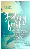 Feeling fresh (eBook, ePUB)