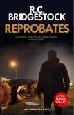 Reprobates (eBook, ePUB)