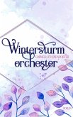 Wintersturmorchester (Die Bates Familie 3) (eBook, ePUB)