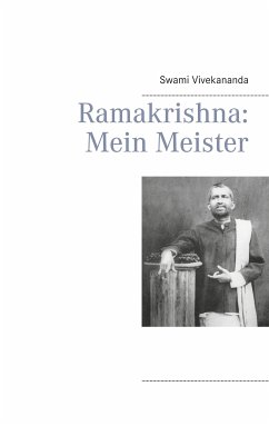 Ramakrishna: Mein Meister (eBook, ePUB) - Vivekananda, Swami