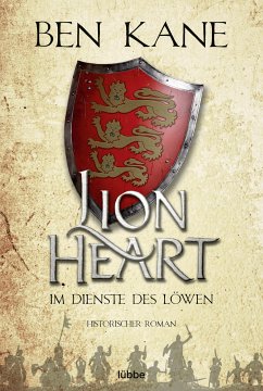 Im Dienste des Löwen / Lionheart Bd.1 (eBook, ePUB) - Kane, Ben