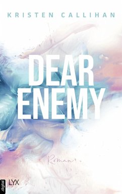 Dear Enemy Bd.1 (eBook, ePUB) - Callihan, Kristen