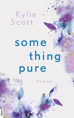 Something Pure (eBook, ePUB) - Scott, Kylie