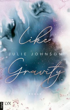 Like Gravity (eBook, ePUB) - Johnson, Julie